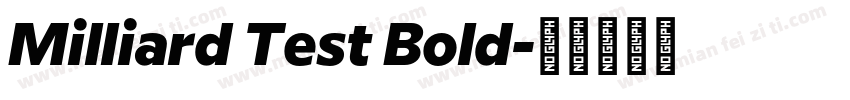 Milliard Test Bold字体转换
